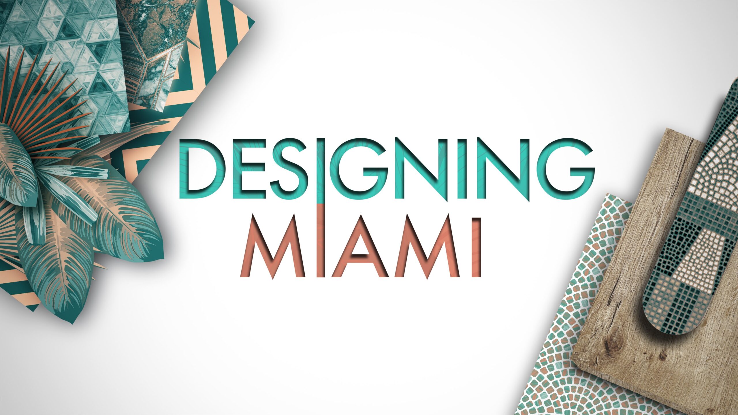 Designing Miami